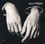 Baptiste Trotignon Solo cover image