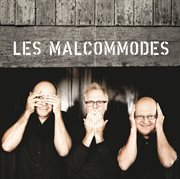 Les Malcommodes cover image