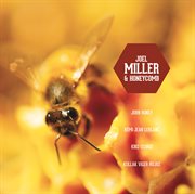 Joel Miller & Honeycomb cover image