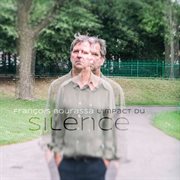 L'impact Du Silence cover image