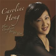 Caroline Hong plays Corigliano, Foss & Vine cover image