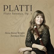 Platti : Flute Sonatas, Op. 3 cover image
