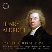Aldrich : Sacred Choral Music, Vol. 2 cover image
