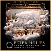 Peter Philips : Latin Motets cover image