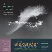 Mahler Song Cycles : In Meinem Himmel cover image