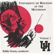 University Of Houston Wind Ensemble, Vol. 1 cover image