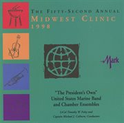 The Fifty : Second Annual Midwest Clinic, 1998 cover image