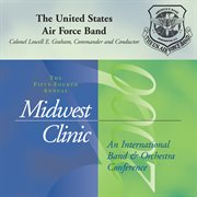 2000 Midwest Clinic : The United States Air Force Band cover image