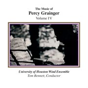 The Music Of Percy Grainger, Volume Iv cover image