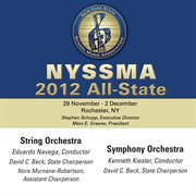 2012 New York State School Music Association (nyssma) : All-State String Orchestra & All-State Sym cover image