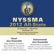 2012 New York State School Music Association (nyssma) : All-State Vocal Jazz Ensemble & All-State cover image