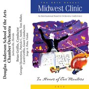 2012 Midwest Clinic : Douglas Anderson School Of The Arts Chamber Orchestra cover image