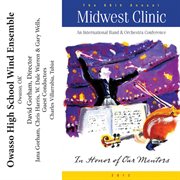 The 66th annual Midwest Clinic. Owasso High School Wind Ensemble cover image