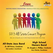 2013 Florida Music Educators Association (fmea) : All-State Jazz Band & High School Honors Band cover image