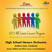 2013 All-State Concert Program. High School Honors Orchestra cover image