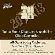 2013 Texas Music Educators Association clinic/convention. All-State String Orchestra cover image