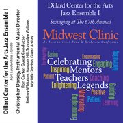 2013 Midwest Clinic : Dillard Center For The Arts Jazz Ensemble I cover image