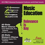 2014 Florida Music Educators Association (fmea) : All-State Men's Chorus & All-State Women's Chorus cover image