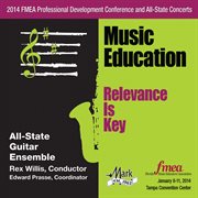 2014 Florida Music Educators Association (fmea) : All-State Guitar Ensemble cover image