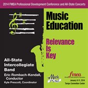 2014 Florida Music Educators Association (fmea) : All-State Intercollegiate Band cover image