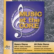 2014 Illinois Music Educators Association (ilmea) : Honors Chorus & All-State Chorus cover image