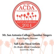 2014 American Choral Directors Association, Western Division (acda) : Mt. San Antonio College Cham cover image