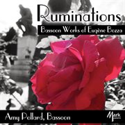Bassoon Works Of Eugène Bozza : Ruminations cover image
