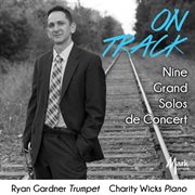 On Track : 9 Grand Solos De Concert cover image