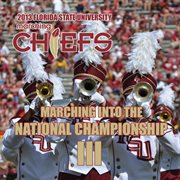 Marching Into The National Championship Iii cover image