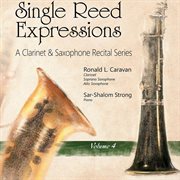 Single Reed Expressions, Vol. 4 cover image