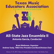 2015 Texas Music Educators Association (tmea) : All. State Jazz Ensemble Ii [live] cover image