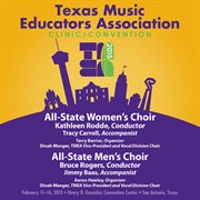 2015 Texas music educators association. All-State Women's Choir & All-State Men's Choir cover image