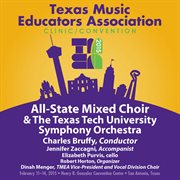 2015 Texas music educators association. All-State mixed vhoir with the Texas Tech University cover image