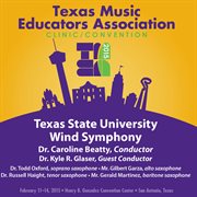 2015 Texas music educators association. Texas State University Wind Symphony cover image