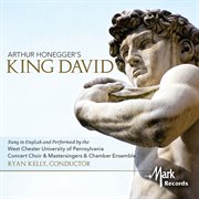 Honegger : King David, H 37 cover image