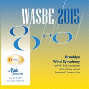 WASBE 2015. Brooklyn Wind Symphony cover image
