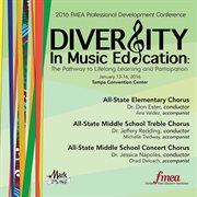 2016 Florida Music Educators Association (fmea) : All-State Elementary Chorus, All-State Middle Sc cover image