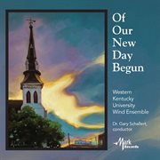 Of Our New Day Begun cover image