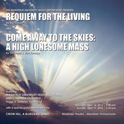 Forrest : Requiem For The Living. Sharp & Ramsay. Come Away To The Skies (a High Lonesome Mass) [ cover image