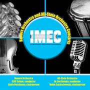 IMEC. Honors Orchestra and All-State Orchestra Concerts cover image