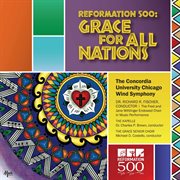 Reformation 500 : Grace For All Nations cover image