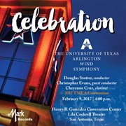 2017 Texas music educators association (tmea) : University Of Texas at Arlington Wind Symphony cover image