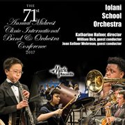 2017 Midwest clinic. Iolani school orchestra cover image