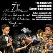 2017 Midwest clinic. University Of Oklahoma sooner bassooners cover image
