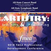 2018 FMEA professional development conference. All-State Concert Band ; All-State Symphonic Band cover image