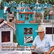 Dia De Los Muertos (day Of The Dead) cover image