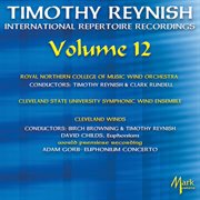 Timothy Reynish : International Repertoire Recordings, Vol. 12 cover image
