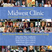 2018 Midwest Clinic : John F. Kennedy Middle School Philharmonic Strings (live) cover image