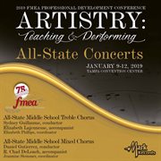 2019 Florida Music Education Association : All-State Middle School Mixed Chorus & All-State Middle cover image