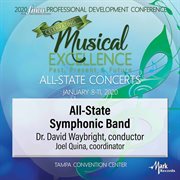 2020 FMEA Professional Development Conference. All-State Symphonic Band cover image